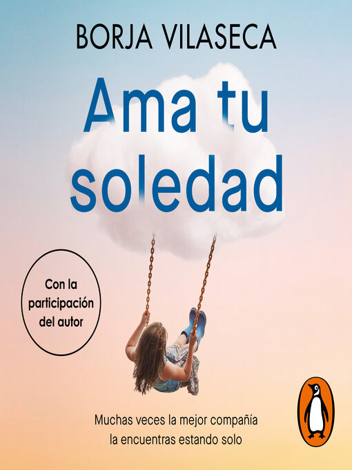 Title details for Ama tu soledad by Borja Vilaseca - Wait list